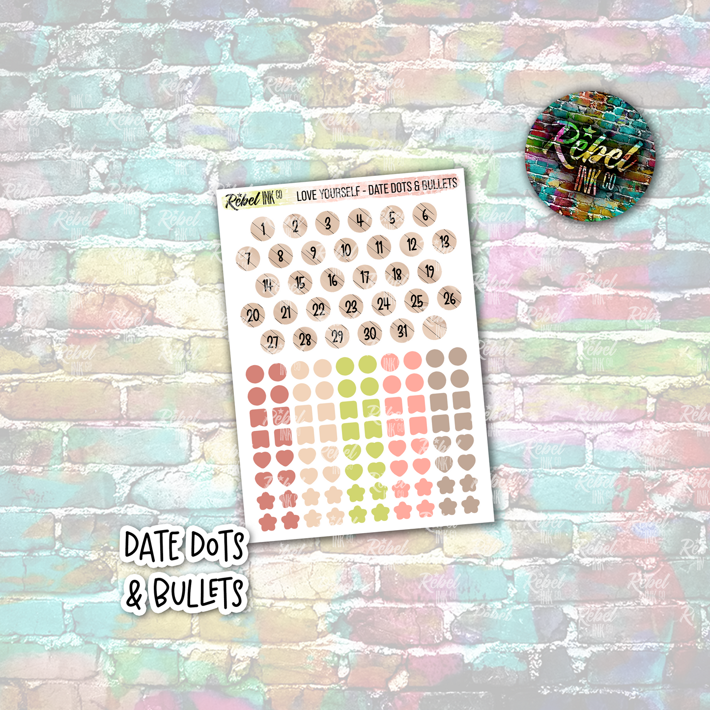 Love Yourself - Date Dots & Bullets