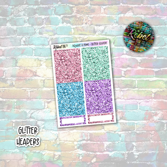 Dreams & Plans - Glitter Headers
