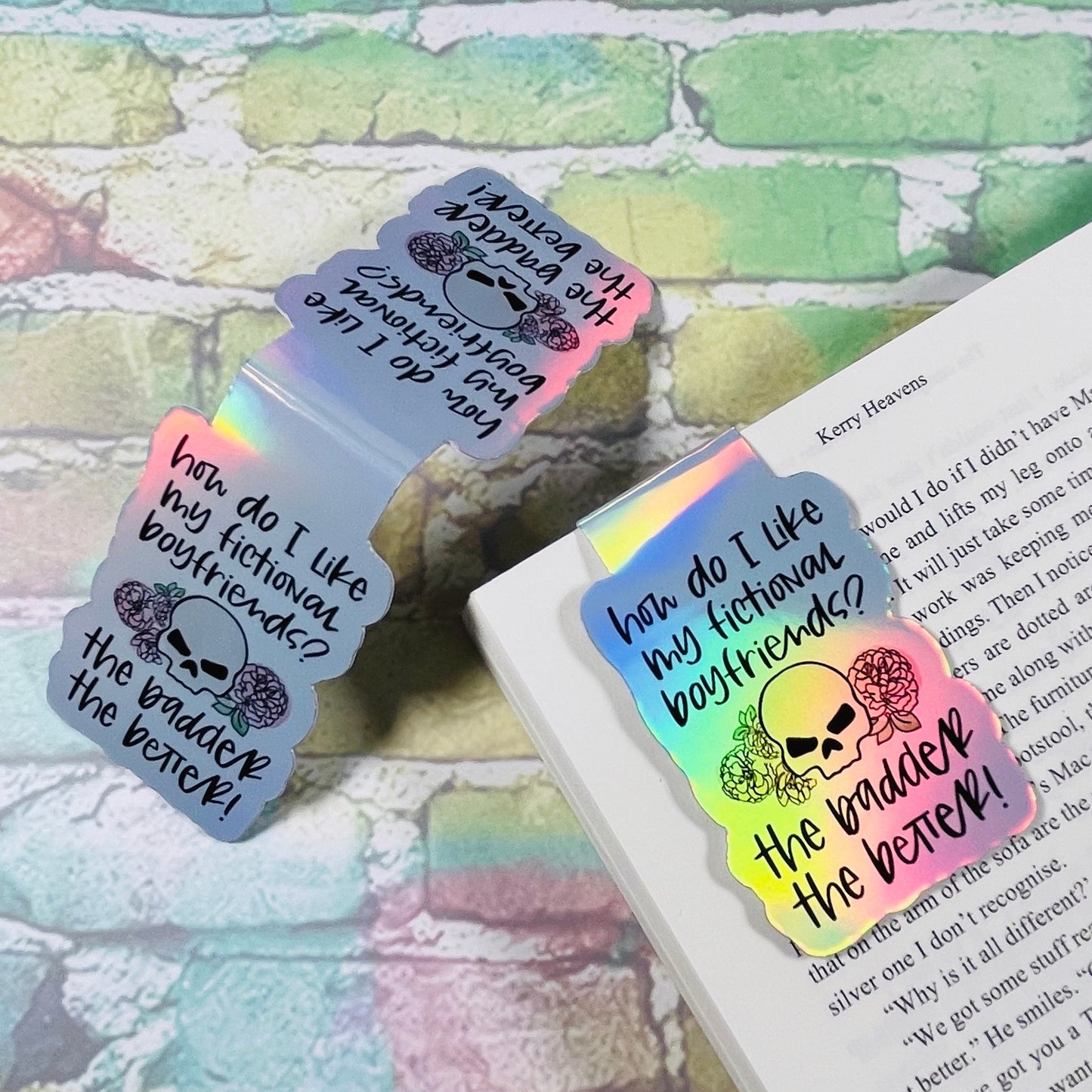 How do I Like My Fictional Boyfriends? The Badder The Better - Magnetic Bookmark