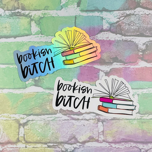 Bookish Bitch - Vinyl Diecut Sticker