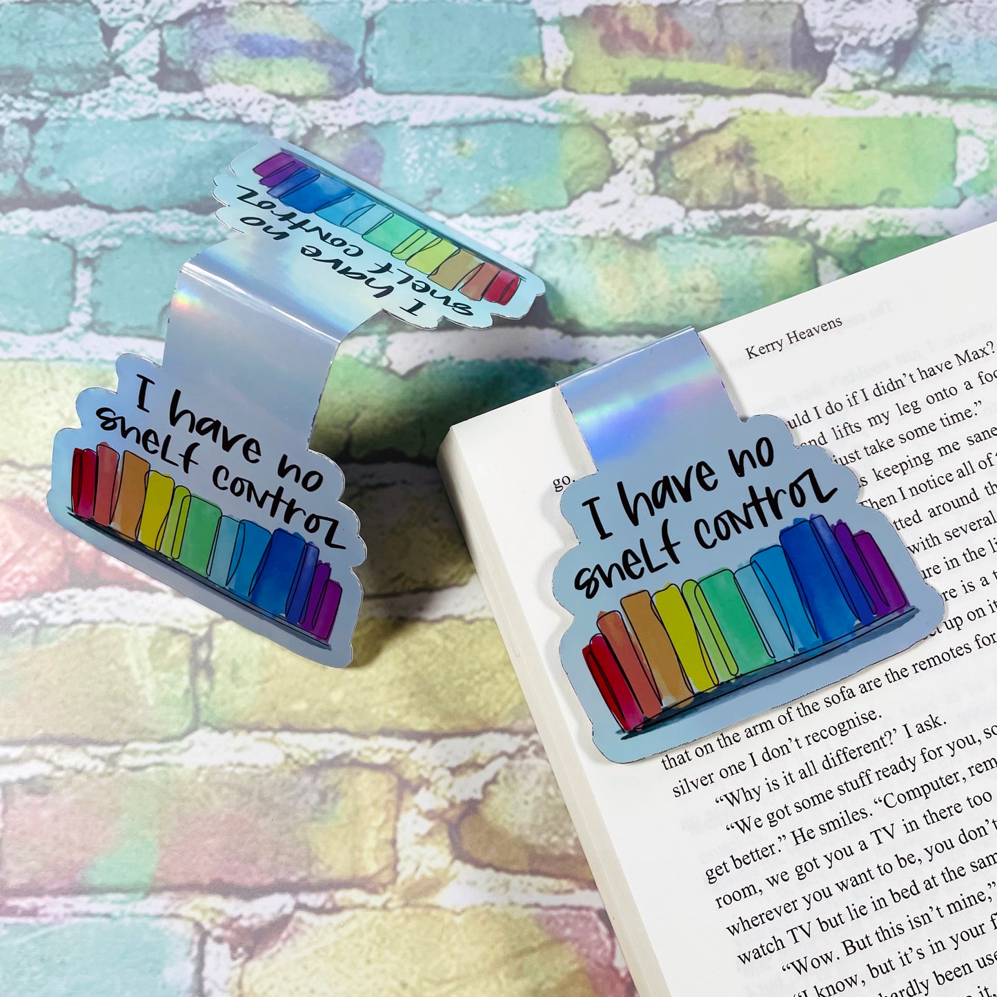 I Have No Shelf Control - Magnetic Bookmark