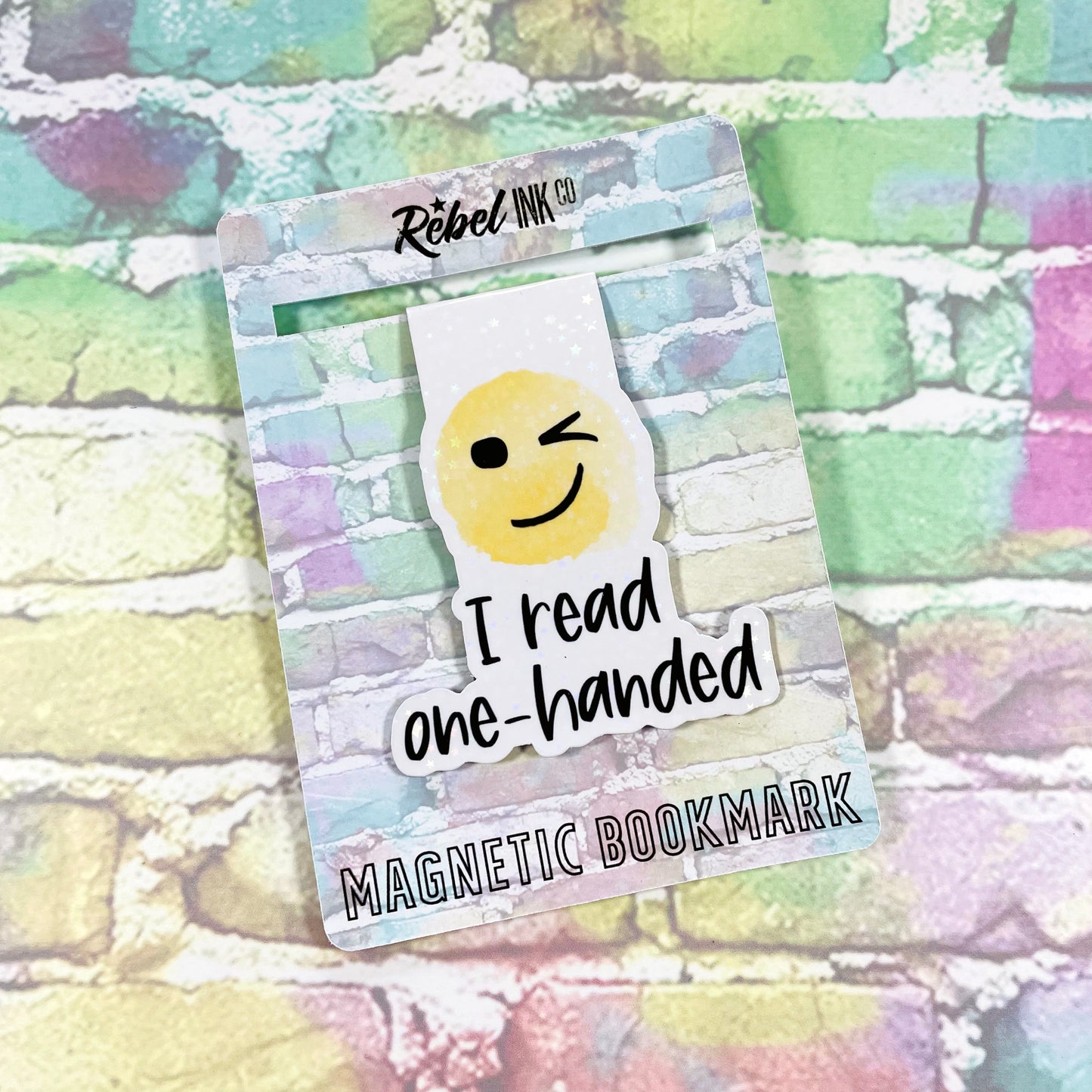 I Read One Handed - Magnetic Bookmark