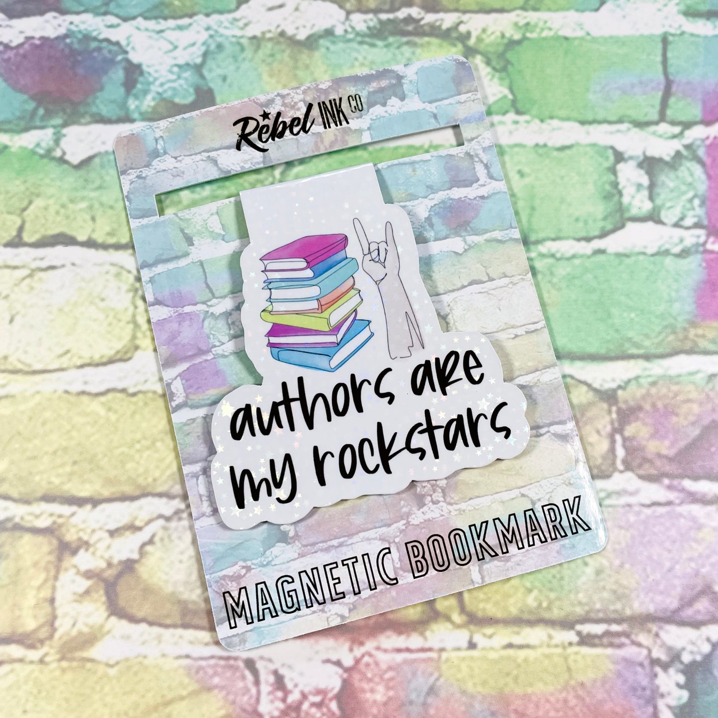 Authors Are My Rockstars - Magnetic Bookmark