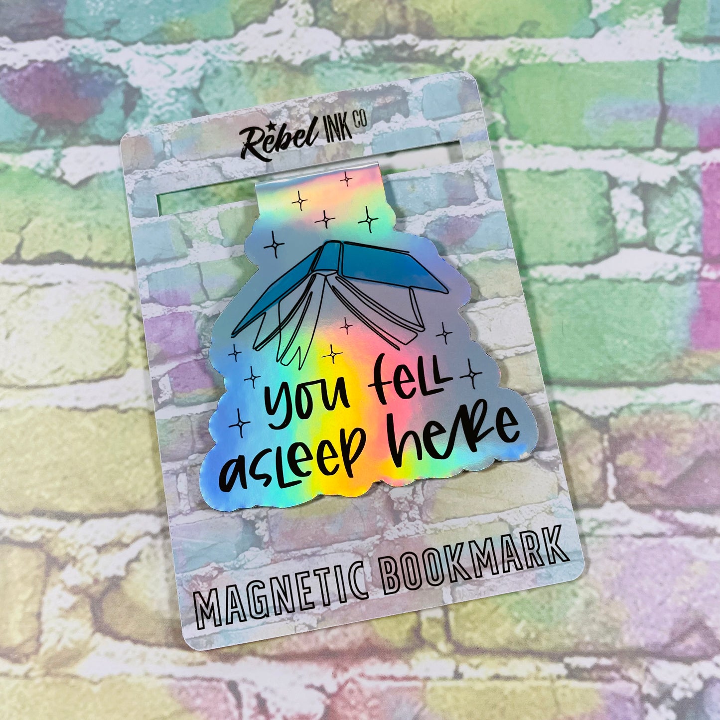 You Fell Asleep Here - Magnetic Bookmark