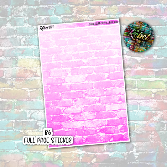 Bubblegum - B6 Full Page Sticker