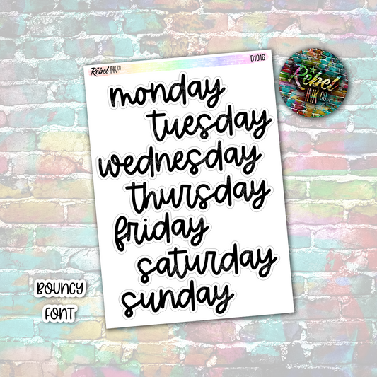 Week Day Stickers - Extra Large - Bouncy Font - A