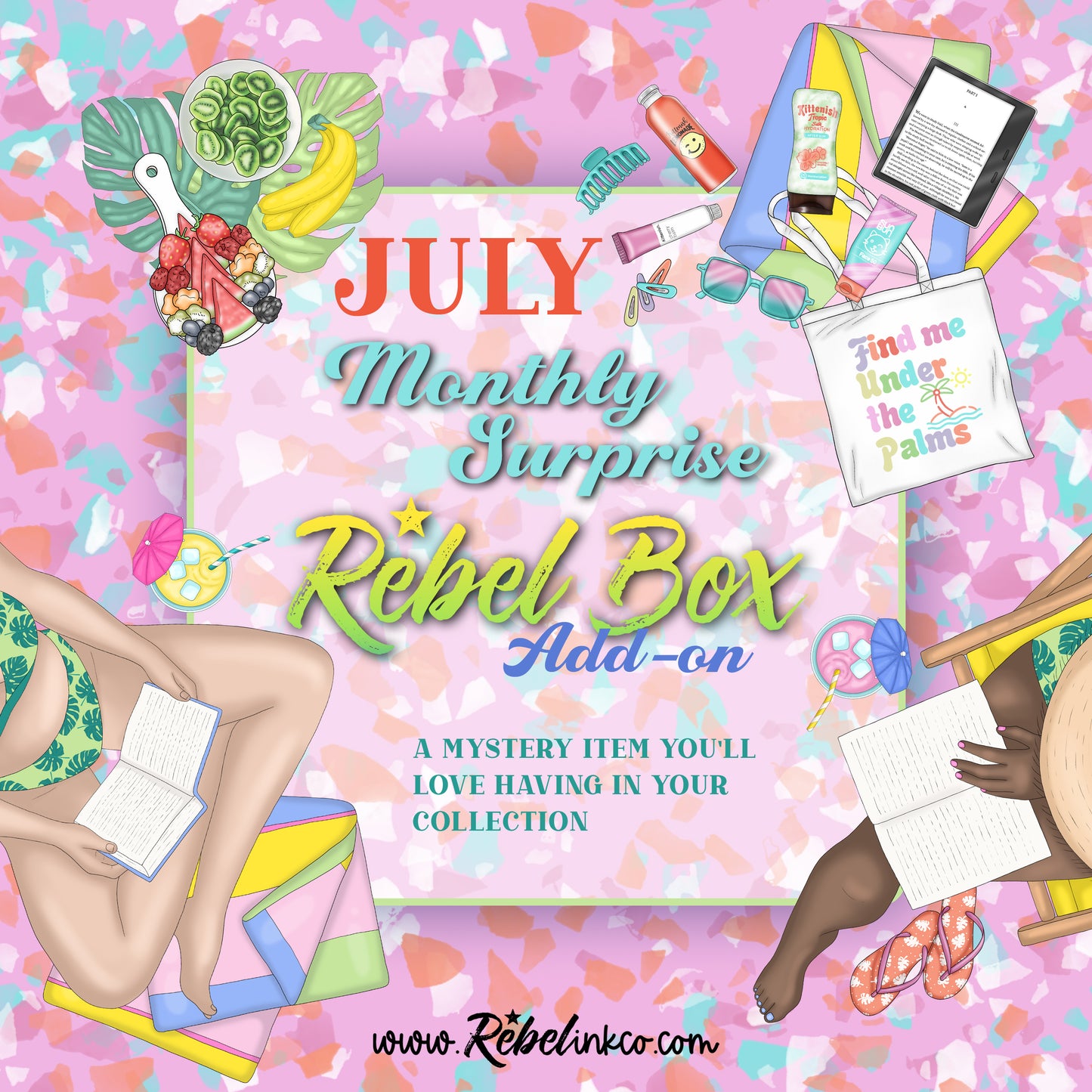 Monthly Surprise Rebel FOMO Box Add-on - July 2023
