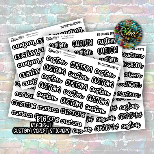 Custom Script Stickers - Big - Black