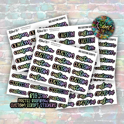 Custom Script Stickers - Big - Pastel