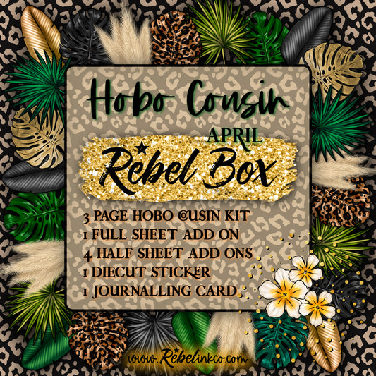 Hobo Cousin Rebel FOMO Box - April 2023