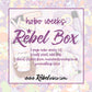 Hobo Weeks Rebel FOMO Box - August 2022
