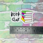 Book Slut - Vinyl Diecut Sticker