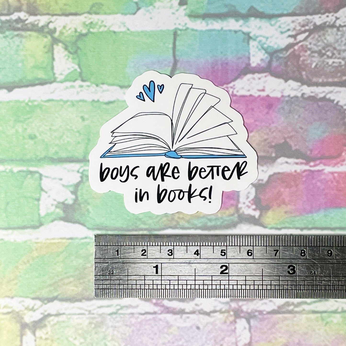 Boys Are Better In Books - Vinyl Diecut Sticker