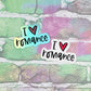 I Heart Romance - Small Vinyl Diecut Sticker