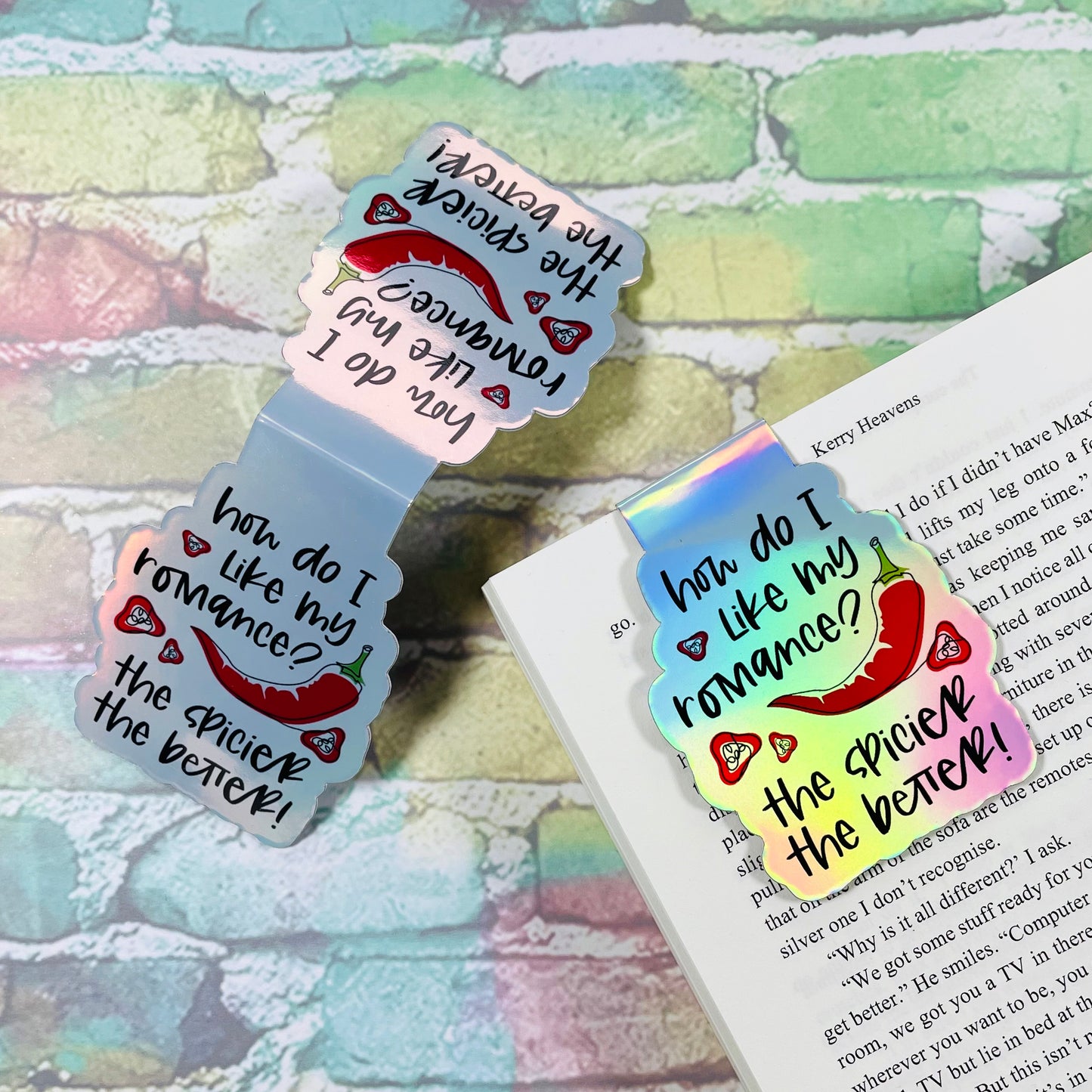 How Do I Like My Romance? The Spicier The Better - Magnetic Bookmark